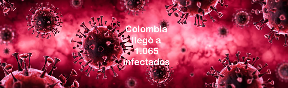 Colombia supera los mil infectados con Covid-19 