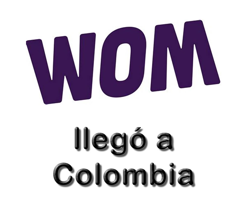 Wom llegó a Colombia
