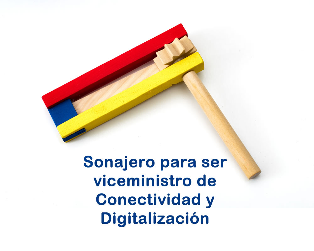 ACTUALIZADA  - CUATRO candidatos en el sonajero para ser vice de Conectividad y Digitalización
