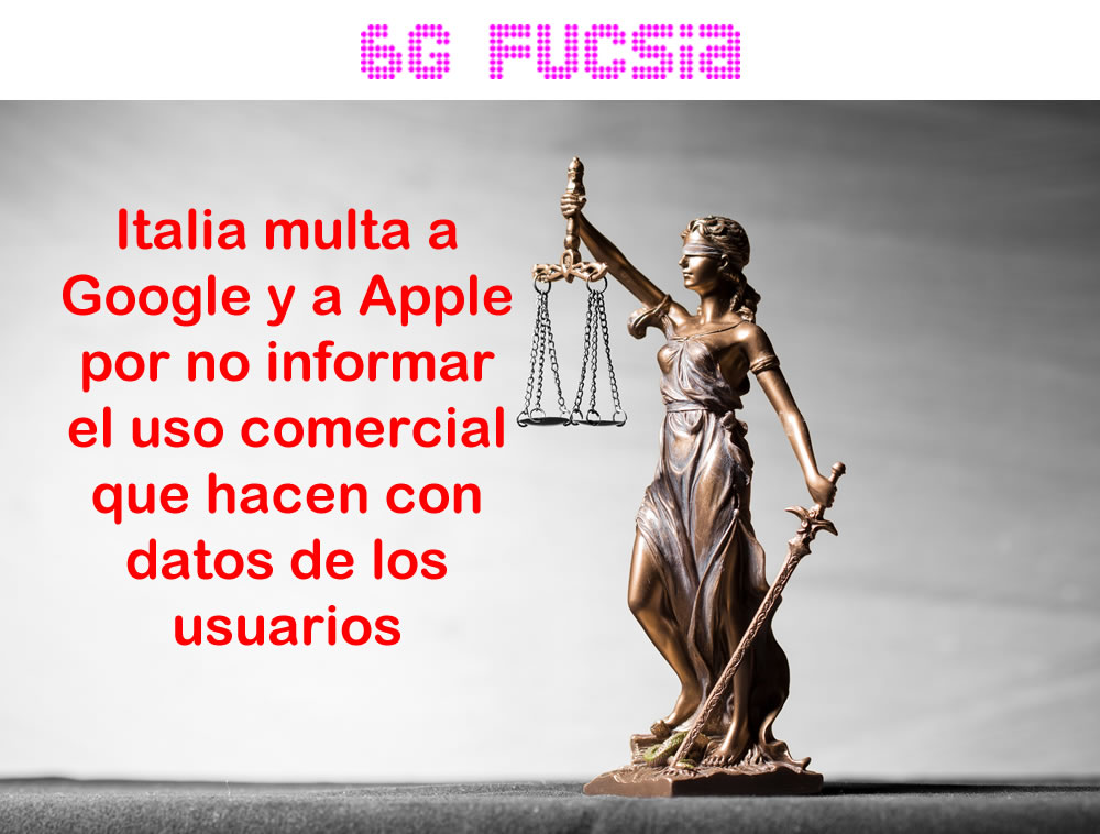 6G Fucsia – Multas a Google y Apple