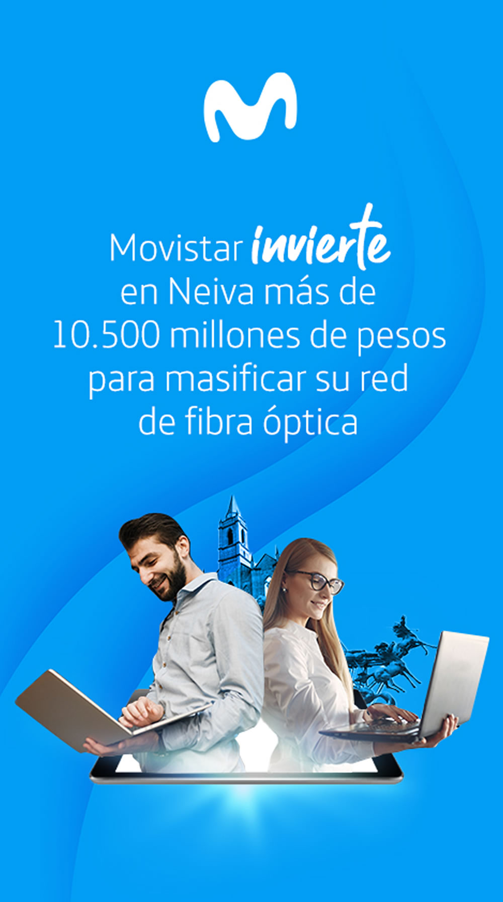 Movistar expande fibra óptica en Neiva con 10.500 millones