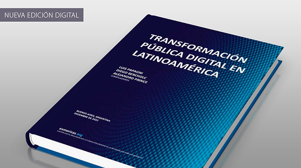 Libro para los días de descanso: Transformación Pública Digital en Latinoamérica 